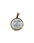 Ciondolo “La vita è dolce”